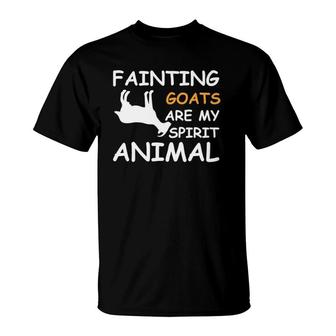 Fainting Goats Are My Spirit Animal T-Shirt | Mazezy