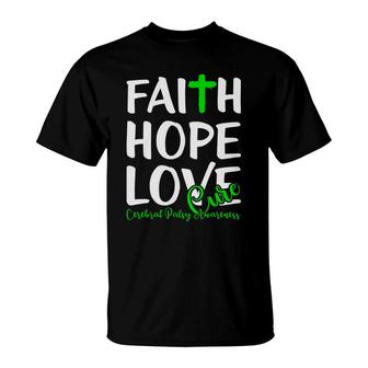 Faith Hope Love Cure Fight Cerebral Palsy Awareness T-Shirt - Seseable