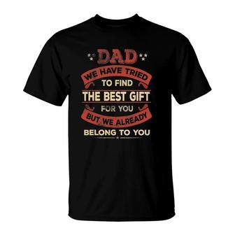 Fathers Day For Dad From Daughter Son Wife Kids Daddy T-Shirt - Seseable