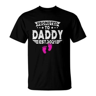 Fathers Day Promoted To Daddy 2021 First Time New Dad T-Shirt - Seseable