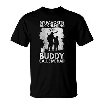 My Favorite Duck Hunting Buddy Calls Me Dad Matching Hunting T-shirt - Thegiftio UK