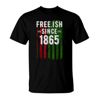 Free Ish Since 1865 Juneteenth Day Flag Black Pride V2 T-shirt - Thegiftio UK