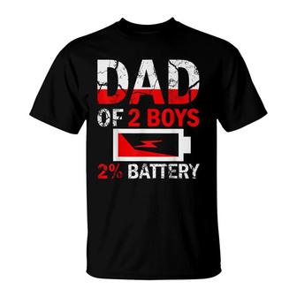 Funny Dad Of 2 Boys Daddy Fathers Day Birthday For Men T-Shirt - Seseable