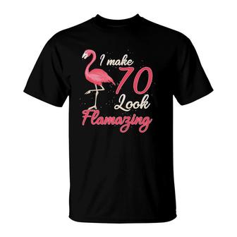 Funny Flamingo 70Th Gift For 70 Years Old Women Birthday T-Shirt - Seseable