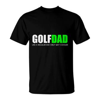 Funny Golf Dad Sports Athlete T-Shirt - Seseable