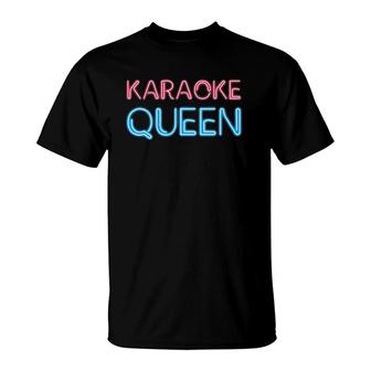 Funny Karaoke Karaoke Queen Karaoke Gift Women T-Shirt | Mazezy