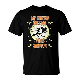 Funny My English Bulldog Rides Shotgun Halloween T-Shirt - Monsterry UK
