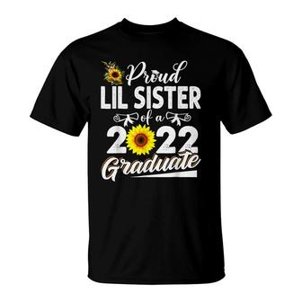 Funny Proud Lil Sister Of A 2022 Graduate Class Of 22 T-Shirt - Seseable