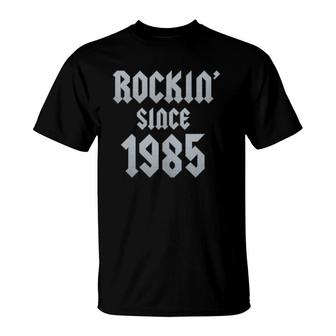 Gift For 36 Years Old Classic Rock 1985 36Th Birthday T-Shirt - Seseable
