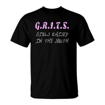Girls Raised In The South Grits Southern Girl T-Shirt | Mazezy