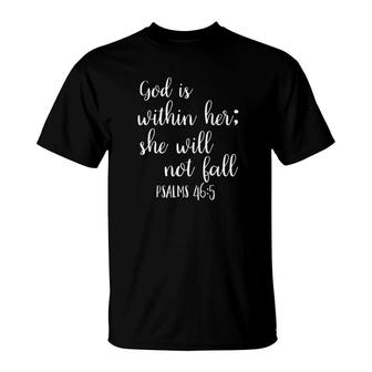 God Is Within Her She Will Not Fall Semicolon Bible T-Shirt - Monsterry