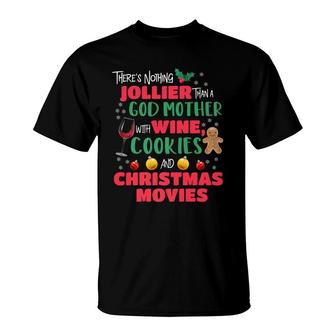 God Mother Christmas Wine Cookies Holiday Pajamas T-Shirt - Monsterry