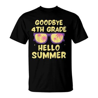 Goodbye 4Th Grade Hello Summer Last Day Of School Boys Kids T-Shirt - Seseable