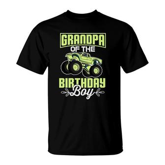 Grandpa Of The Birthday Boy Give Him A Monster Truck T-Shirt - Seseable