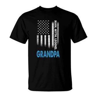 Grandpa The Man The Myth The Legend Us Flag Fathers Day T-Shirt - Seseable
