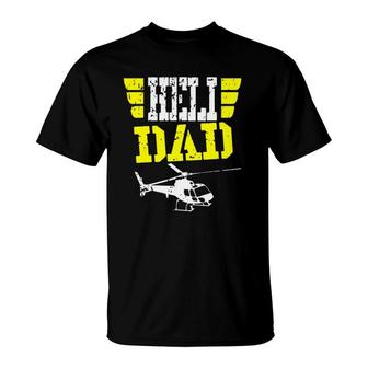 Helicopter Pilot Dad Funny Fathers Day Gift Husband T-Shirt - Seseable