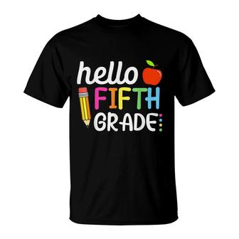Hello Fifth Grade Team 5Th Grade Back To School Teacher Kids T-Shirt - Seseable