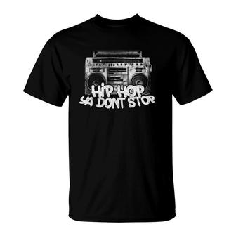 Hip Hop Ya Dont Stop - Old School Boombox 80S T-Shirt | Mazezy CA