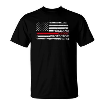 Husband Daddy Protector Hero Father Dad Firefighter Fireman T-Shirt - Seseable