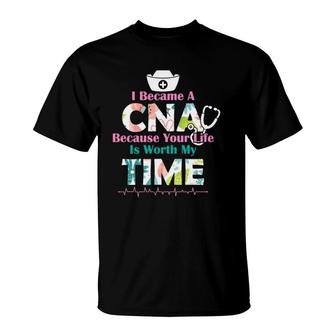 I Became A Cna Proud Nurse Nursing Saying Quote Gift T-Shirt - Seseable