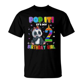 Im 2 Years Old 2Nd Birthday Panda Unicorn Girls Pop It T-Shirt - Seseable