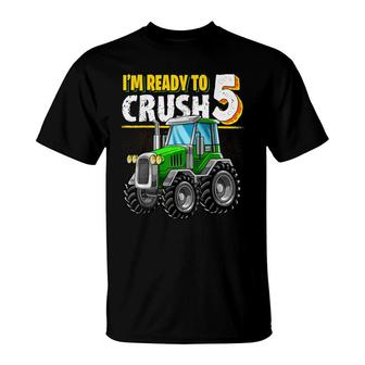 Im Ready To Crush 5 Years Old Tractor 5Th Birthday Party Boy T-Shirt - Seseable