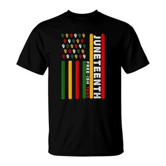 Juneteenth Free-Ish Since 1865 Us Flag For Black T-shirt - Thegiftio UK