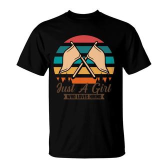 Just A Girl Who Loves Hiking Explore Travel Lover T-Shirt - Seseable