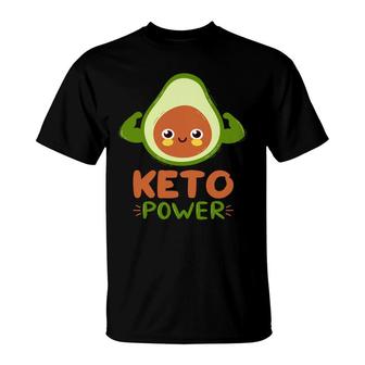 Keto Power Funny Avocado Is Too Weak T-Shirt - Seseable