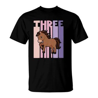 Kids 3 Years Old Cute Pony Horse Birthday Girl 3Rd B Day T-Shirt | Mazezy