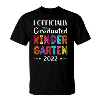 Kids I Officially Graduated Kindergarten Class Of 2022 Graduation T-Shirt - Seseable