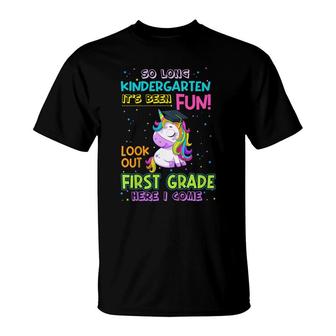 Kids So Long Kindergarten Look Out 1St Grade Here I Come Unicorn T-Shirt - Seseable