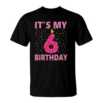 Kids Sweet Donut Its My 6Th Birthday 6 Years Old Gift T-Shirt | Mazezy CA