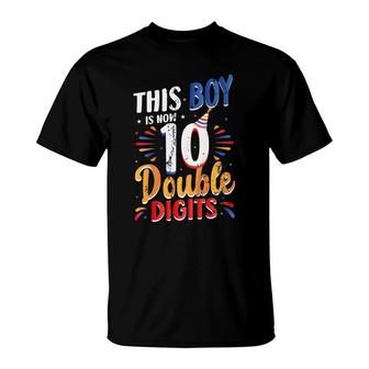 Kids This Boy Is Now 10 Double Digits 10Th Birthday Boy T-Shirt - Seseable