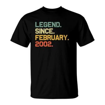 Legend Since February 2002 19Th Birthday Gift 19 Years Old T-Shirt - Seseable
