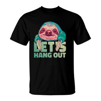 Lets Hang Out Funny Sloth Lover Quote Watercolor Graphic T-Shirt | Mazezy