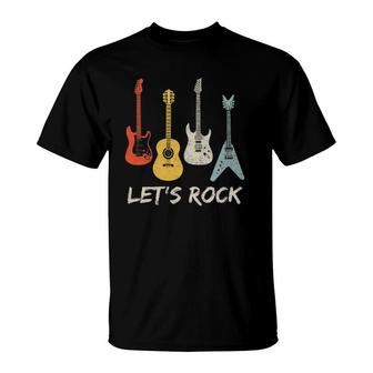 Lets Rock Rock N Roll Guitar Retro Gift Men Women T-Shirt | Mazezy