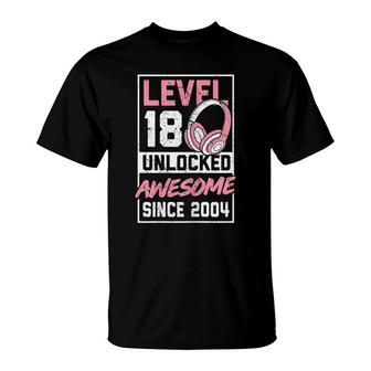 Level 18 Unlocked Awesome 2004 18Th Birthday Girl Video Game T-Shirt - Seseable