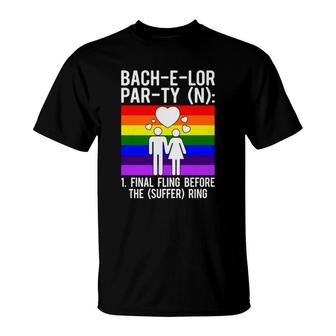 Lgbt Pride Gay Bachelor Party Suffering Engagement Groom Bachelor Party T-Shirt - Seseable