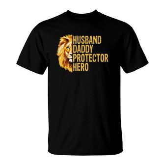 Lion Dad Funny Husband Daddy Protector Hero Fathers Day T-Shirt - Seseable