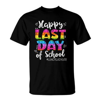 Lunch Lady Life Happy Last Day Of School Cute Lunch Lady T-Shirt - Seseable
