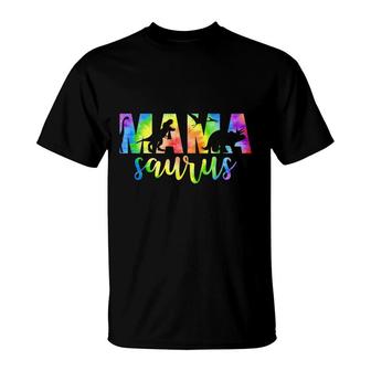 Mamasaurus Dinosaur Rex Tie Dye Mommy Mothers Day T-Shirt - Seseable