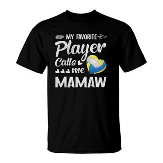Mamaw Volleyball My Favorite Player Calls Me Mamaw T-Shirt - Seseable