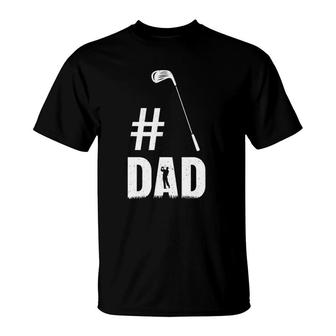Mens 1 Dad Golf Lover Gift Funny Golfing Fathers Day T-Shirt - Seseable