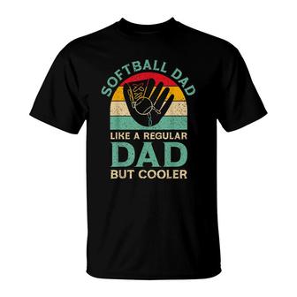 Mens Funny Fathers Day Softball Dad For Softball Player T-Shirt - Seseable