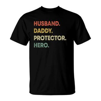 Mens Husband Daddy Protector Hero Dad Fathers Day T-Shirt - Seseable