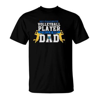 Mens My Favorite Volleyball Player Calls Me Dad For Men Fathers Day T-Shirt - Seseable