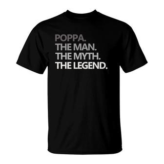 Mens Poppa The Man Myth Legend Fathers Day Gift Grandpa T-Shirt - Seseable