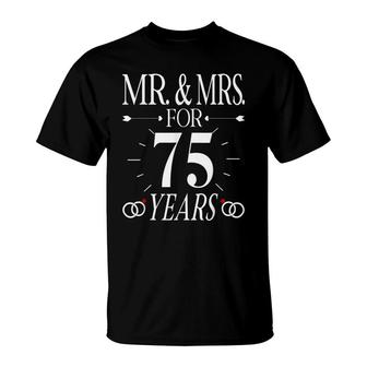 Mr & Mrs For 75 Years 75Th Wedding Anniversary Matching T-Shirt - Seseable