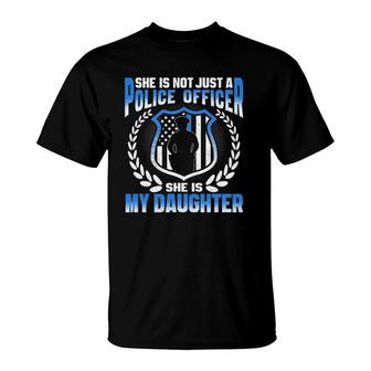 My Daughter Is A Brave Police Officer - Proud Police Mom Dad T-Shirt - Seseable